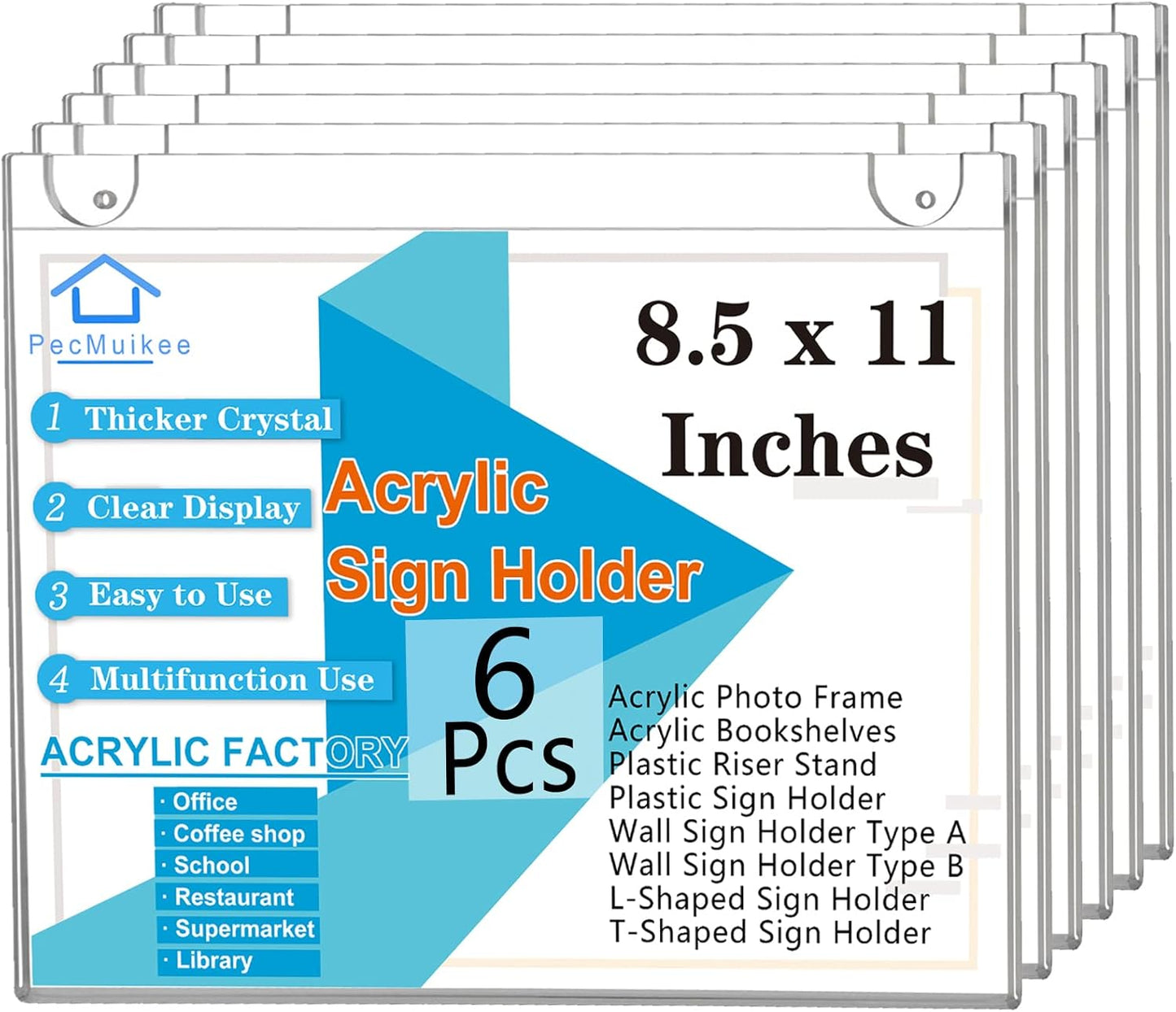 PecMuikee Acrylic Sign Holder 8.5x11 Horizontal, Wall Mount Acrylic Sign Holder and Plastic Paper Display Ad Frame bonus with 3M Tape and Mounting Screws for Restaurants, Office, Market, Store, 6 Pcs